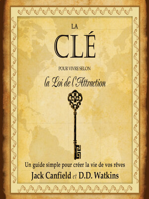 cover image of La clé pour vivre selon la loi de l'attraction